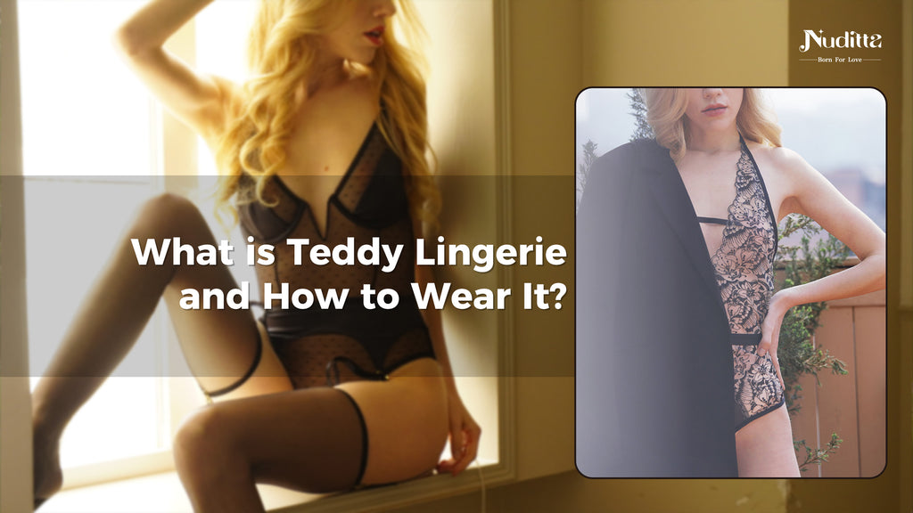 What is Teddy Lingerie and How to Wear It?